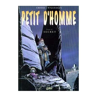 Petit d'homme Tome 2 - secret - Publicité Petit d'homme Tome 2 - secret - Publicité