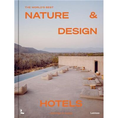 ART The world's best nature & design hotels - Publicité ART The world's best nature & design hotels - Publicité