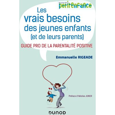 Les vrais besoins des jeunes enfants (et de leurs parents) - Publicité Les vrais besoins des jeunes enfants (et de leurs parents) - Publicité