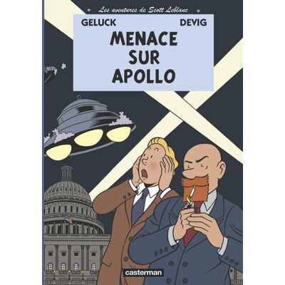 Les aventures de Scott Leblanc Tome 2 - menace sur Apollo - Publicité Les aventures de Scott Leblanc Tome 2 - menace sur Apollo - Publicité