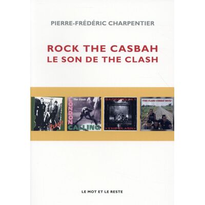 ART The Clash : 1976-1985, l'oeuvre enregistrée - Publicité ART The Clash : 1976-1985, l'oeuvre enregistrée - Publicité