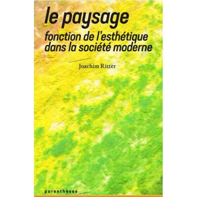 ART Le paysage, fonction de l'esthétique dans la société moderne - Publicité ART Le paysage, fonction de l'esthétique dans la société moderne - Publicité