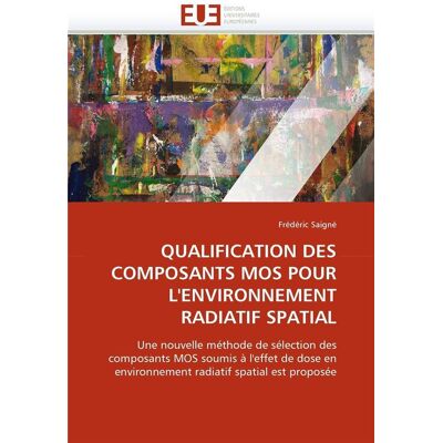 Qualification des composants mos pour l'environnement radiatif spatial - Publicité Qualification des composants mos pour l'environnement radiatif spatial - Publicité