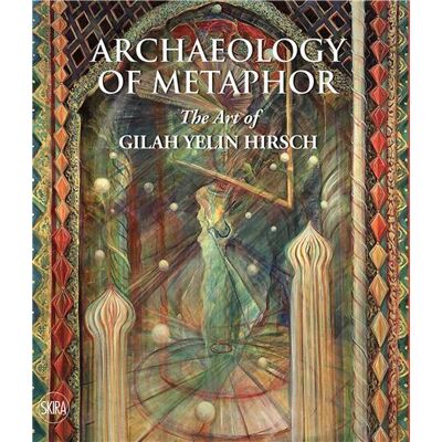 Archaeology of metaphor : the art of gilah yelin hirsch - Publicité Archaeology of metaphor : the art of gilah yelin hirsch - Publicité
