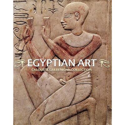 Egyptian Art Calouste Gulbenkian Collection /anglais - Publicité Egyptian Art Calouste Gulbenkian Collection /anglais - Publicité