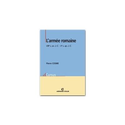 L'armée romaine - viii siècle av. j.-c. - v siècle après j.-c. Publicité L'armée romaine - viii siècle av. j.-c. - v siècle après j.-c. Publicité