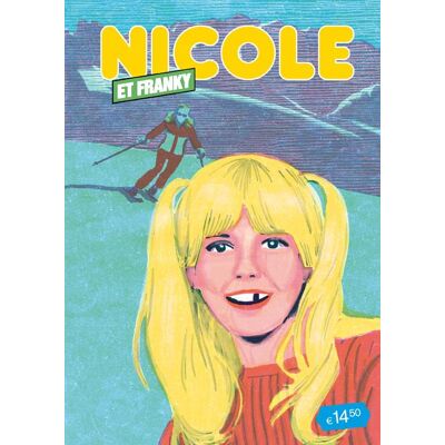 Nicole (et Franky) n.4 - Publicité Nicole (et Franky) n.4 - Publicité