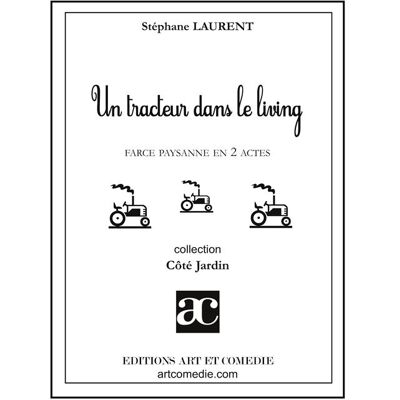 ART Un tracteur dans le living - Publicité ART Un tracteur dans le living - Publicité