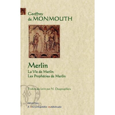 Antique Merlin - la vie de Merlin - les prophéties de Merlin - Publicité Antique Merlin - la vie de Merlin - les prophéties de Merlin - Publicité