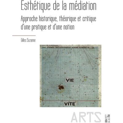 ART Esthétique de la médiation : approche historique, théorique et critique d'une pratique et d'une notion - Publicité ART Esthétique de la médiation : approche historique, théorique et critique d'une pratique et d'une notion - Publicité