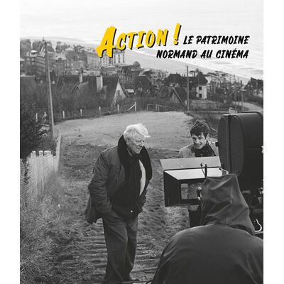 ART Action ! le patrimoine normand au cinema - Publicité ART Action ! le patrimoine normand au cinema - Publicité