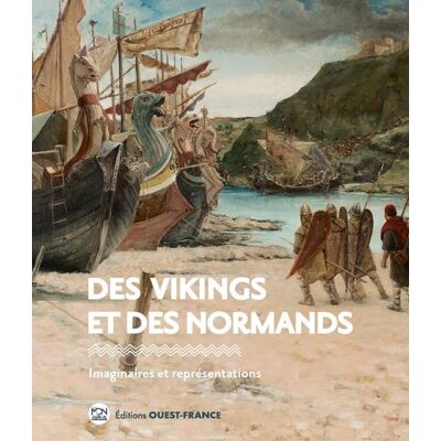 ART Des Vikings et des Normands : imaginaires et représentations - Publicité ART Des Vikings et des Normands : imaginaires et représentations - Publicité