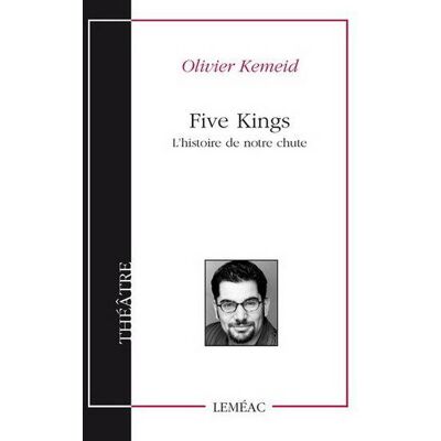 ART Five kings. l' histoire de notre chute - Publicité ART Five kings. l' histoire de notre chute - Publicité