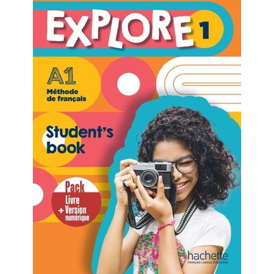 Explore 1 - méthode de français - A1 - student's book - Publicité Explore 1 - méthode de français - A1 - student's book - Publicité