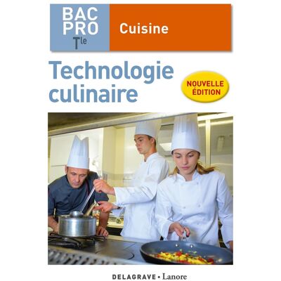 Cuisine - terminale bac professionnel - technologie culinaire - pochette élève - Publicité Cuisine - terminale bac professionnel - technologie culinaire - pochette élève - Publicité