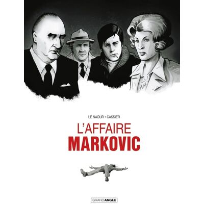 L'affaire Markovic - Publicité L'affaire Markovic - Publicité