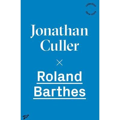 Roland Barthes - Publicité Roland Barthes - Publicité
