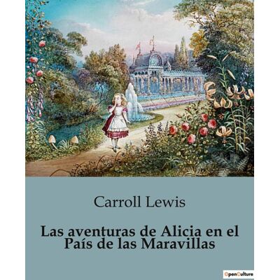 Las aventuras de Alicia en el Pais de las Maravillas - Publicité Las aventuras de Alicia en el Pais de las Maravillas - Publicité