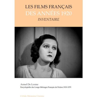 ART Les films français des années 1920 (inventaire) - Publicité ART Les films français des années 1920 (inventaire) - Publicité