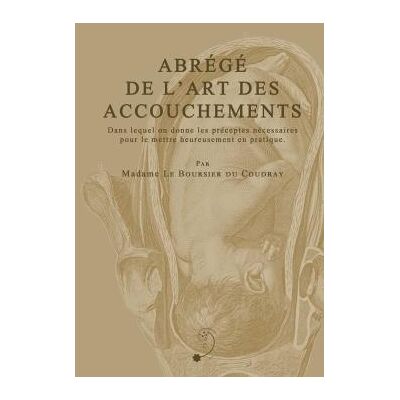 Abrege de l'art des accouchements - Publicité Abrege de l'art des accouchements - Publicité