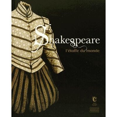 ART Shakespeare - l'étoffe du monde - Publicité ART Shakespeare - l'étoffe du monde - Publicité