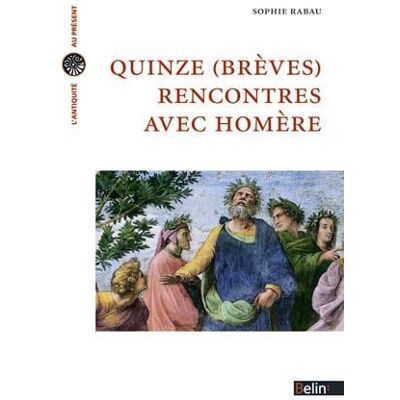 Quinze (brèves) rencontres avec Homère - Publicité Quinze (brèves) rencontres avec Homère - Publicité
