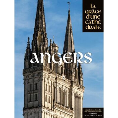 ART Angers, la grâce d'une cathédrale - Publicité ART Angers, la grâce d'une cathédrale - Publicité