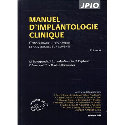 Manuel d'implantologie clinique - consolidation des savoirs et ouvertures sur l'avenir - Publicité Manuel d'implantologie clinique - consolidation des savoirs et ouvertures sur l'avenir - Publicité