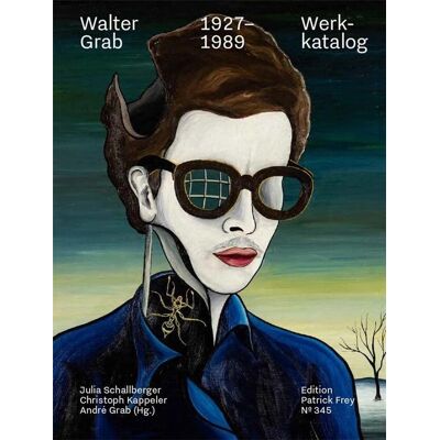 ART Walter Grab (1927-1989) : Werkkatalog - Publicité ART Walter Grab (1927-1989) : Werkkatalog - Publicité