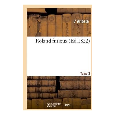 Roland furieux Tome 3 - Publicité Roland furieux Tome 3 - Publicité