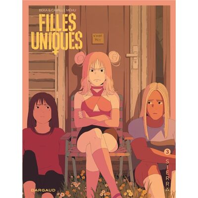 Filles uniques Tome 3 : Sierra - Publicité Filles uniques Tome 3 : Sierra - Publicité