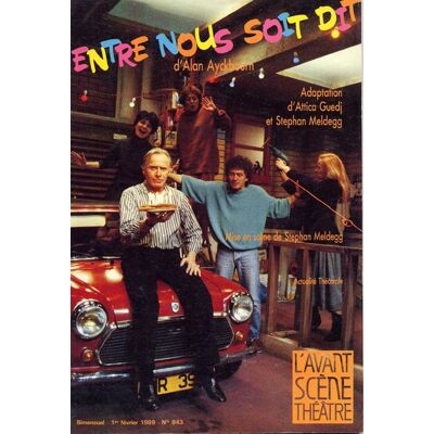 Revue L'Avant-scène théâtre : entre nous soit dit - Publicité Revue L'Avant-scène théâtre : entre nous soit dit - Publicité