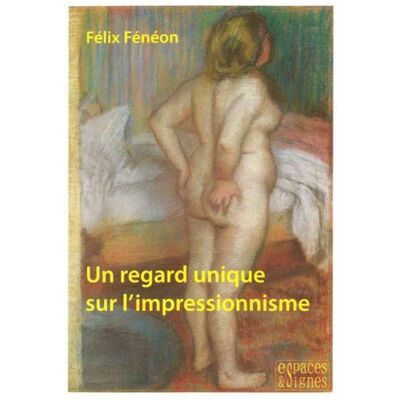 Un regard unique sur l'impressionnisme - Publicité Un regard unique sur l'impressionnisme - Publicité