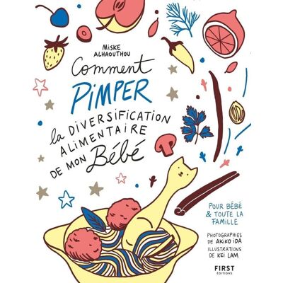 Comment pimper la diversification alimentaire de mon bébé - Publicité Comment pimper la diversification alimentaire de mon bébé - Publicité