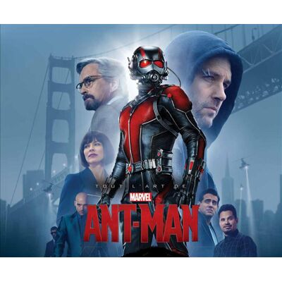 Tout l'art de ant-man - Publicité Tout l'art de ant-man - Publicité