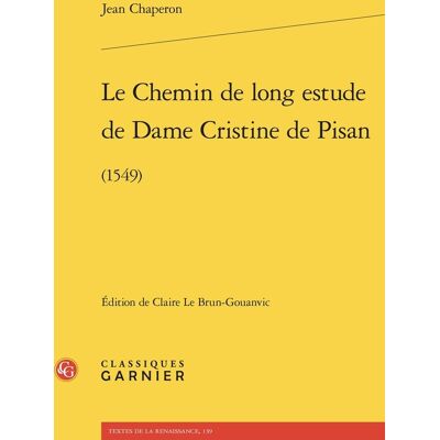 Avant Le Chemin de long estude de Dame Cristine de Pisan : (1549) - Publicité Avant Le Chemin de long estude de Dame Cristine de Pisan : (1549) - Publicité
