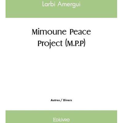 Pro-Ject Mimoune Peace Project (M.P.P) - Publicité Pro-Ject Mimoune Peace Project (M.P.P) - Publicité