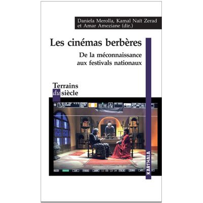 ART Les cinémas berbères - de la méconnaissance aux festivals nationaux - Publicité ART Les cinémas berbères - de la méconnaissance aux festivals nationaux - Publicité