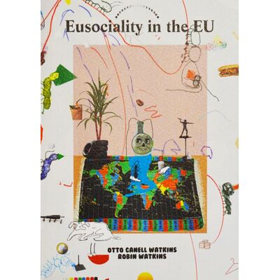 ART Eusociality in the EU - Publicité ART Eusociality in the EU - Publicité