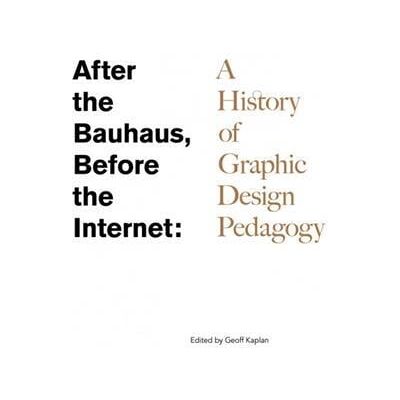 ART After the bauhaus, before the internet - Publicité ART After the bauhaus, before the internet - Publicité