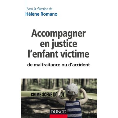 - PAS DE MARQUE - Accompagner en justice l'enfant victime de maltraitance ou d'accident - Publicité - PAS DE MARQUE - Accompagner en justice l'enfant victime de maltraitance ou d'accident - Publicité