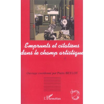 Emprunts et citations dans le champ artistique - Publicité Emprunts et citations dans le champ artistique - Publicité