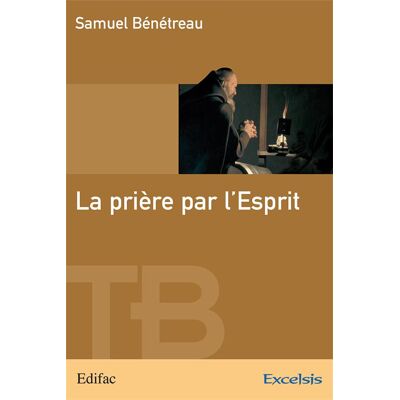 La priere par l esprit - Publicité La priere par l esprit - Publicité