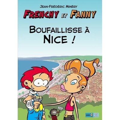 Frenchy et Fanny t.2 - boufaillisse à Nice (2e édition) - Publicité Frenchy et Fanny t.2 - boufaillisse à Nice (2e édition) - Publicité