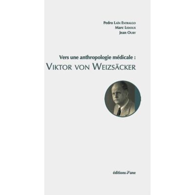Vers une anthropologie medicale : viktor von weizsacker - Publicité Vers une anthropologie medicale : viktor von weizsacker - Publicité