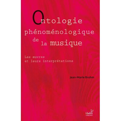 ART Ontologie phénoménologique de la musique : Les oeuvres et leurs interprétations - Publicité ART Ontologie phénoménologique de la musique : Les oeuvres et leurs interprétations - Publicité