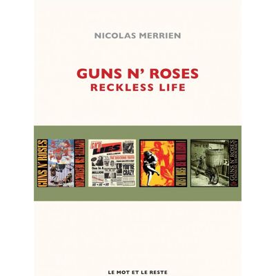 ART Guns n' roses - reckless life - Publicité ART Guns n' roses - reckless life - Publicité