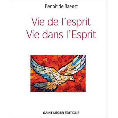 Vie de l'esprit, vie dans l'Esprit - Publicité Vie de l'esprit, vie dans l'Esprit - Publicité
