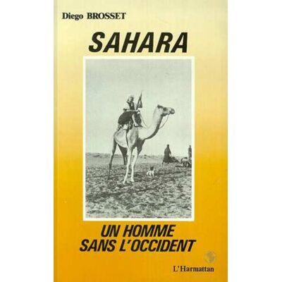 Sahara, un homme sans l'occident - precede du portrait d'une amitie de vercors - Publicité Sahara, un homme sans l'occident - precede du portrait d'une amitie de vercors - Publicité