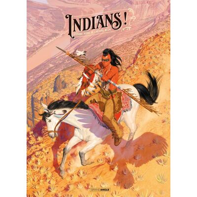 Indians ! Tome 1 : l'ombre noire de l'homme blanc - Publicité Indians ! Tome 1 : l'ombre noire de l'homme blanc - Publicité